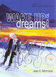 Image for Wake up to your dreams  : an exploration of disability and ability in dreams