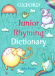 Image for OXFORD JUNIOR RHYMING DICTIONARY