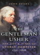 Image for The gentleman usher  : the life and times of George Dempster (1732-1818), Member of Parliament and Laird of Dunnichen and Skibo