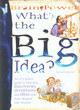 Image for What&#39;s the big idea?  : 2,400,000 years of inventions