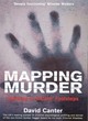 Image for Mapping murder  : walking in killers&#39; footsteps