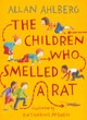 Image for Children Who Smelled A Rat