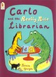 Image for Carlo and the really nice librarian