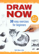 Image for Draw now  : 30 easy exercises for beginners