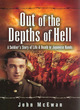 Image for Out of the depths of hell  : a soldier&#39;s story of life and death in Japanese hands