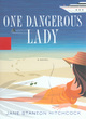 Image for One dangerous lady  : a novel