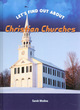 Image for Let&#39;s find out about Christian churches