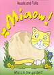 Image for Miaow!  : who&#39;s in the garden?