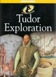 Image for The History Detective Investigates: Tudor Exploration