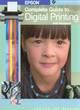 Image for Epson Complete Guide to Digital Printing