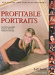 Image for Profitable portraits  : the photographer&#39;s guide to creating portraits that sell