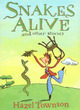 Image for Snakes alive  : and other stories