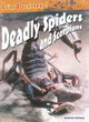 Image for Deadly spiders and scorpions