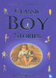 Image for The Kingfisher Book of Classic Boy Stories