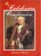 Image for The Caledonian companion  : a collection of Scottish fiddle music and guide to its performance