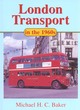 Image for London Transport in the 1960s