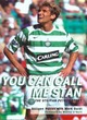 Image for You can call me Stan  : the Stiliyan Petrov story