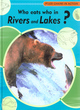 Image for Food Chains In Action: Who Eats Who In Rivers and Lakes