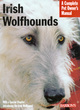 Image for Irish wolfhounds  : everything about purchase, care, nutrition, behavior, and training