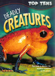 Image for Top Tens: Deadly Creatures