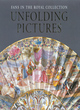 Image for Unfolding pictures  : fans in the Royal Collection