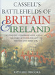 Image for Cassell&#39;s battlefields of Britain and Ireland