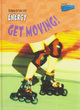 Image for Science In Your Life: Energy: Get Moving Hardback