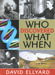 Image for Who Discovered What When