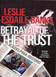 Image for Betrayal of the Trust