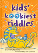 Image for Kids&#39; Kookiest Riddles