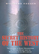Image for Secret History of the West