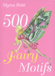 Image for 500 Fairy Motifs