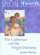 Image for The Cattleman And The Virgin Heiress