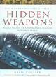 Image for Hidden weapons  : Allied secret or undercover services in World War II