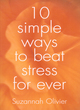 Image for 10 Simple Ways to Beat Stress Forever
