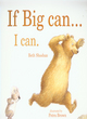 Image for If Big can - I can