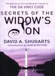 Image for Secrets of the widow&#39;s son  : the mysteries surrounding the sequel to the Da Vinci code