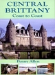 Image for Central Brittany  : coast to coast