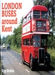 Image for London buses around Kent
