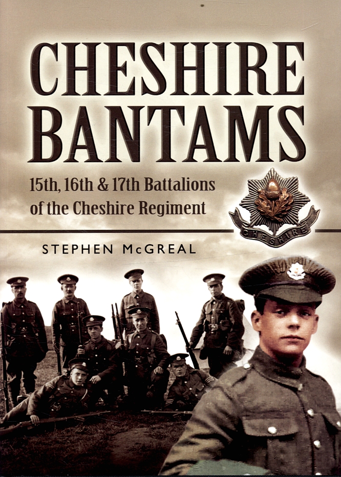 cheshire-bantams-the-15th-16th-17th-battalions-of-the-cheshire