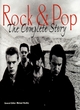 Image for Rock &amp; pop  : the complete story