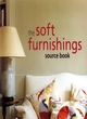 Image for The soft furnishings source book