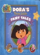 Image for Dora&#39;s Three Little Fairytales