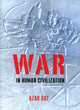 Image for War in Human Civilization