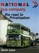 Image for National Bus Company  : the road to privatisation