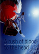 Image for A rush of blood to the head  : the story of a man facing the elements of nature