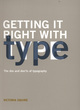 Image for Getting it right with type