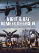 Image for Night and day bomber offensive  : Allied airmen in World War II Europe
