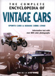 Image for The complete encyclopedia of vintage cars  : informative text with over 800 color photographs
