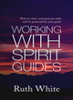 Image for Working With Spirit Guides